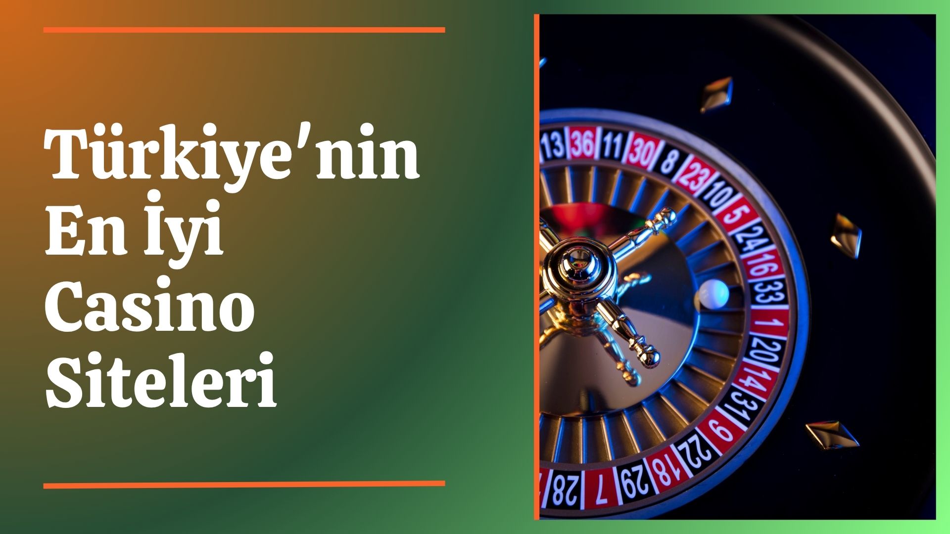 Türkiye'nin En İyi Casino Siteleri